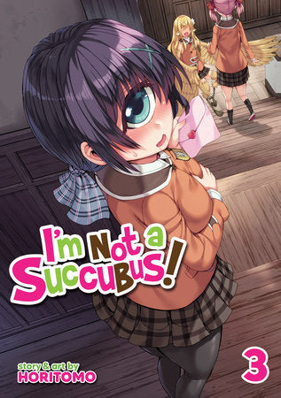 I'm Not a Succubus! Vol. 3 Paperback by Horitomo