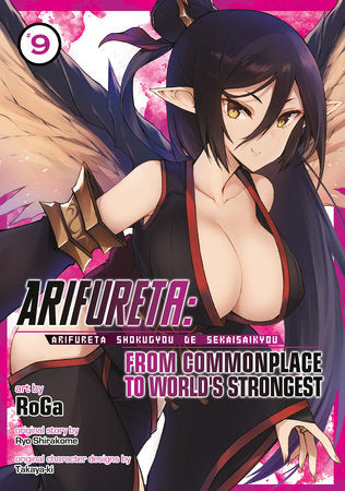 Arifureta: From Commonplace to World's Strongest (Manga) Vol. 9 Paperback by Ryo Shirakome; Illustrated by RoGa; Original Character Designs by Takaya-ki