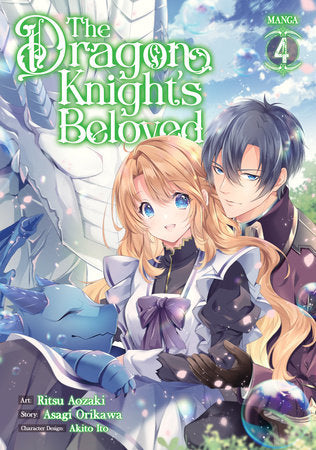 The Dragon Knight's Beloved (Manga) Vol. 4 Paperback by Asagi Orikawa; Illustrated by Ritsu Aozaki; Character Design by Akito Ito