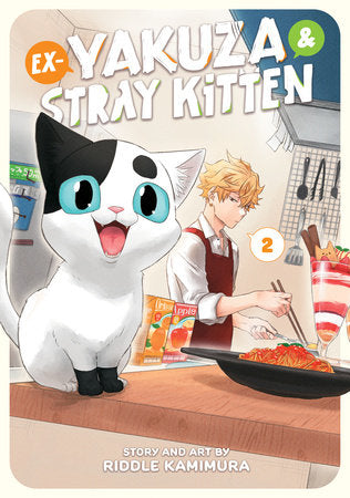 Ex-Yakuza and Stray Kitten Vol. 2 Paperback by Riddle Kamimura