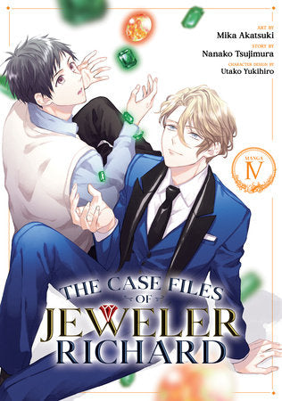 The Case Files of Jeweler Richard (Manga) Vol. 4 Paperback by Nanako Tsujimura; Illustrated by Mika Akatsuki; Character Designs by Utako Yukih iro