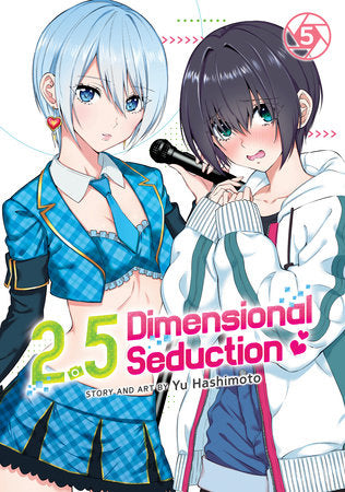 2.5 Dimensional Seduction Vol. 5 Paperback by Yu Hashimoto