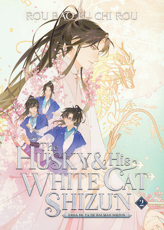The Husky and His White Cat Shizun: Erha He Ta De Bai Mao Shizun (Novel) Vol. 2 Paperback by Rou Bao Bu Chi Rou; Cover art and illustrations by St; Translated by Rynn & Jun