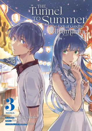 The Tunnel to Summer, the Exit of Goodbyes: Ultramarine (Manga) Vol. 3 Paperback by Mei Hachimoku