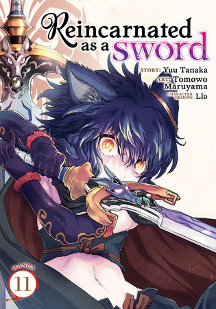 Reincarnated as a Sword (Manga) Vol. 11 Paperback by Yuu Tanaka; Illustrated by Tomowo Maruyama; Character Designs by Llo