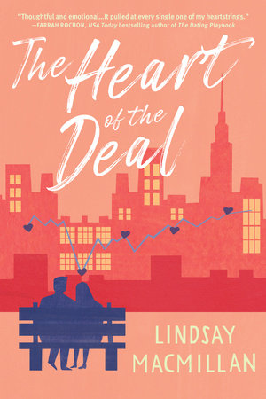 The Heart of the Deal Paperback by Lindsay MacMillan