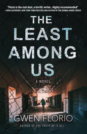 The Least Among Us Hardcover by Gwen Florio