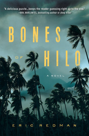 Bones of Hilo Paperback by Eric Redman