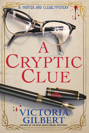 A Cryptic Clue Hardcover by Victoria Gilbert