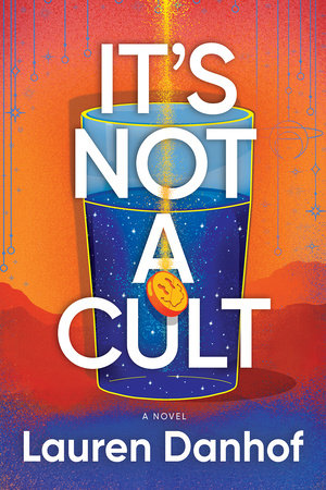 It's Not a Cult Paperback by Lauren Danhof
