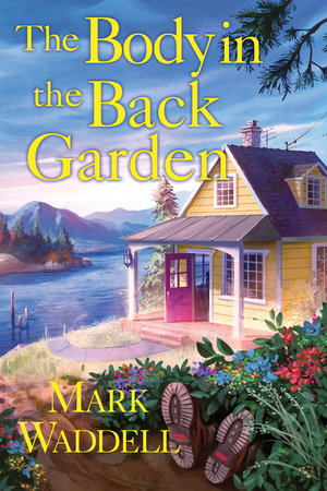 The Body in the Back Garden Hardcover by Mark Waddell