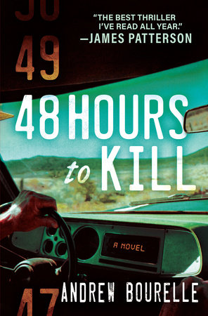 48 Hours to Kill Paperback by Andrew Bourelle