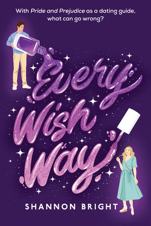 Every Wish Way Paperback by Shannon Bright