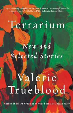 Terrarium Paperback by Valerie Trueblood
