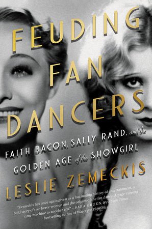 Feuding Fan Dancers Paperback by Leslie Zemeckis