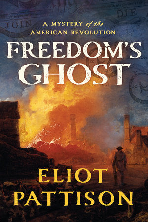 Freedom's Ghost Hardcover by Eliot Pattison