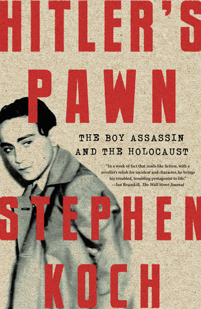 Hitler's Pawn Paperback by Stephen Koch
