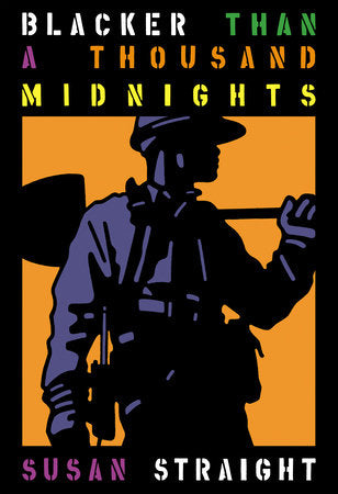 Blacker Than a Thousand Midnights Paperback by Susan Straight