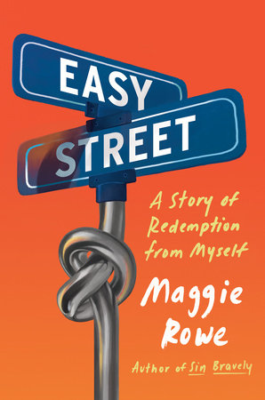 Easy Street Paperback by Maggie Rowe