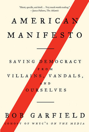 American Manifesto Paperback by Bob Garfield