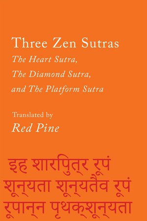 Three Zen Sutras Paperback by Red Pine