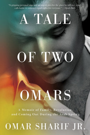 A Tale of Two Omars Paperback by Omar Sharif, Jr.