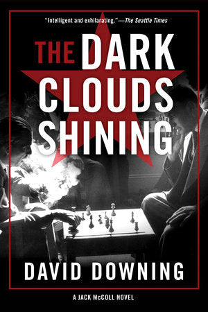The Dark Clouds Shining Paperback by David Downing