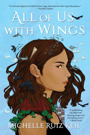 All of Us with Wings Paperback by Michelle Ruiz Keil