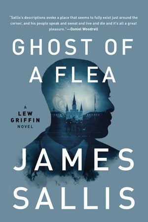 Ghost of a Flea Paperback by James Sallis
