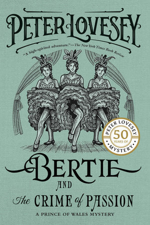Bertie and the Crime of Passion Paperback by Peter Lovesey