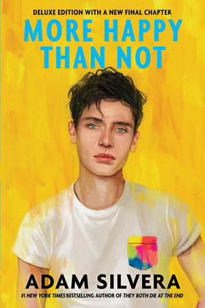 More Happy Than Not (Deluxe Edition) Paperback by Silvera, Adam; Introduction by Angie Thomas