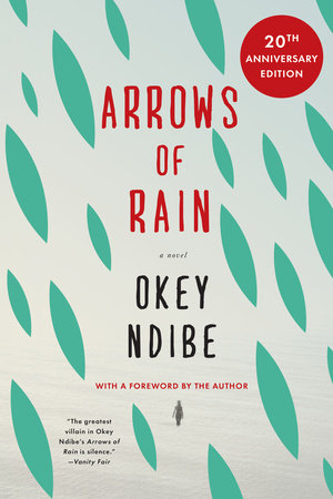 Arrows of Rain Paperback by Okey Ndibe