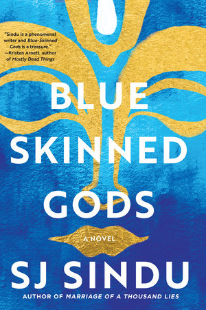 Blue-Skinned Gods Paperback by SJ Sindu