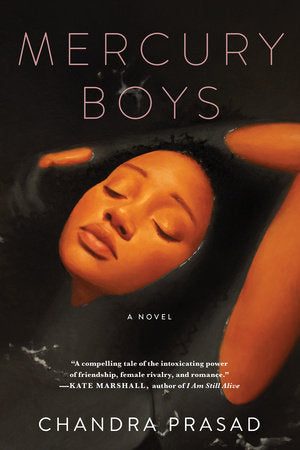 Mercury Boys Paperback by Chandra Prasad