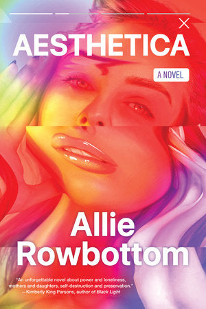 Aesthetica Hardcover by Allie Rowbottom