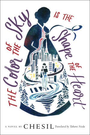 The Color of the Sky Is the Shape of the Heart Paperback by Chesil