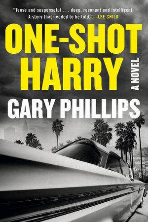 One-Shot Harry Paperback by Gary Phillips