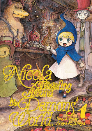 Nicola Traveling Around the Demons' World Vol. 1 Paperback by Asaya Miyanaga