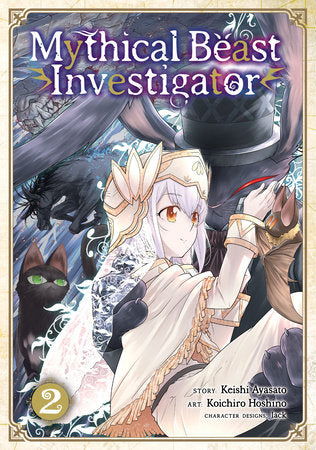 Mythical Beast Investigator Vol. 2 Paperback by Keishi Ayasato; Illustrated by Kouichiro Hoshino