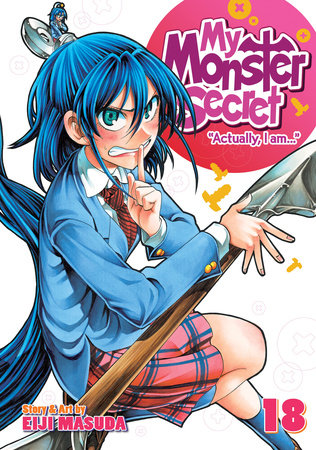 My Monster Secret Vol. 18 Paperback by Eiji Masuda