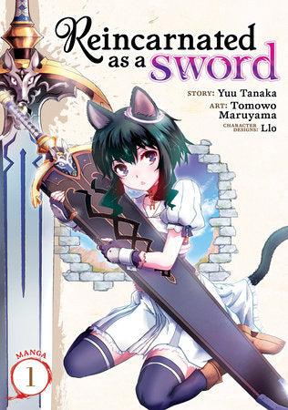Reincarnated as a Sword (Manga) Vol. 1 Paperback by Yuu Tanaka; Illustrated by Tomowo Maruyama