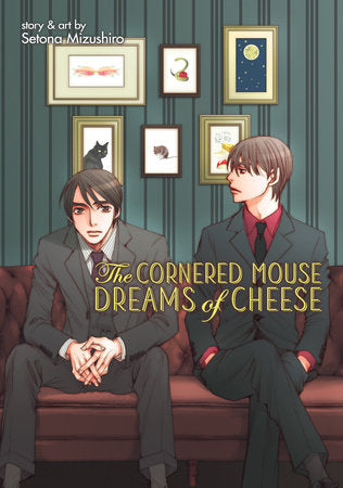The Cornered Mouse Dreams of Cheese Paperback by Setona Mizushiro