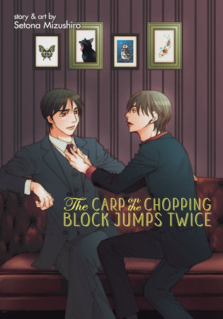 The Carp on the Chopping Block Jumps Twice Paperback by Setona Mizushiro