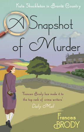 A Snapshot of Murder Hardcover by Frances Brody