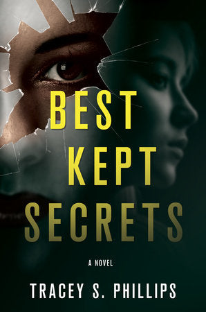 Best Kept Secrets Hardcover by Tracey S. Phillips