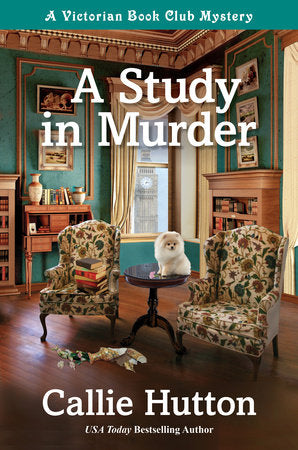 A Study in Murder Hardcover by Callie Hutton