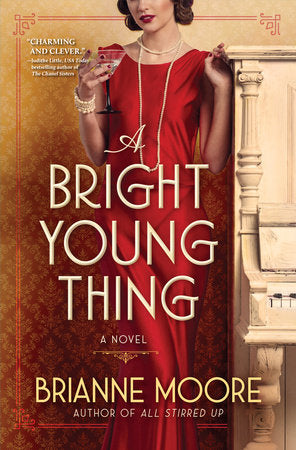 A Bright Young Thing Hardcover by Brianne Moore