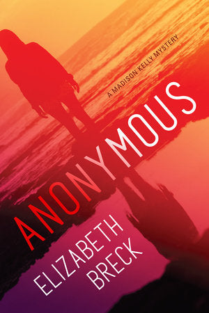 Anonymous Hardcover by Elizabeth Breck