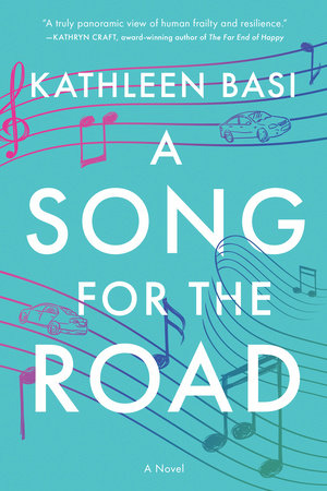 A Song for the Road Paperback by Kathleen Basi