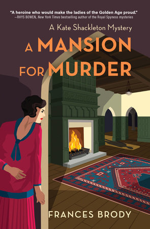 A Mansion for Murder: A Kate Shackleton Mystery Hardcover by Frances Brody